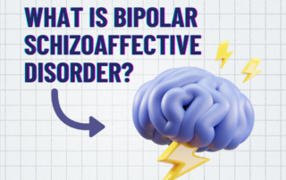 What Is Bipolar Schizoaffective Disorder?