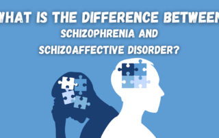 What is the Difference Between Schizophrenia and Schizoaffective Disorder?