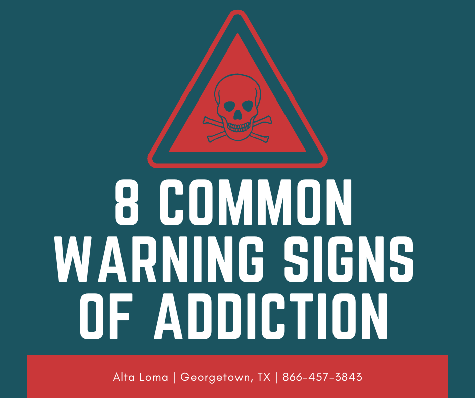 8 Common Warning Signs of Addiction